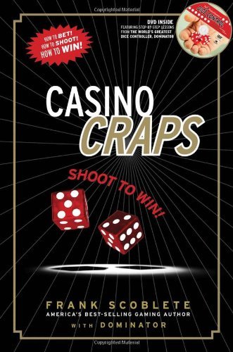 Cover for Frank Scoblete · Casino Craps: Shoot to Win! (Buch) [Pap / DVD edition] (2010)