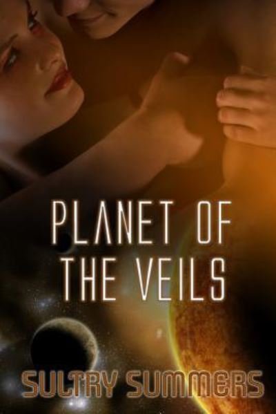 Cover for Sultry Summers · Planet of the Veils (Buch) (2016)