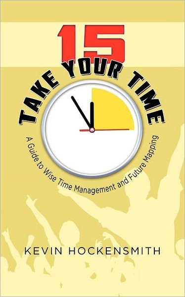 Cover for Kevin Hockensmith · 15 Take Your Time (Paperback Book) (2010)