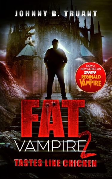 Cover for Johnny B. Truant · Fat Vampire 2 (Book) (2023)