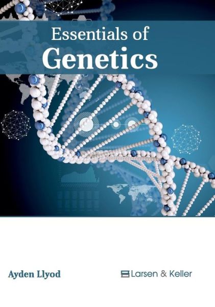 Cover for Ayden Llyod · Essentials of Genetics (Hardcover Book) (2017)