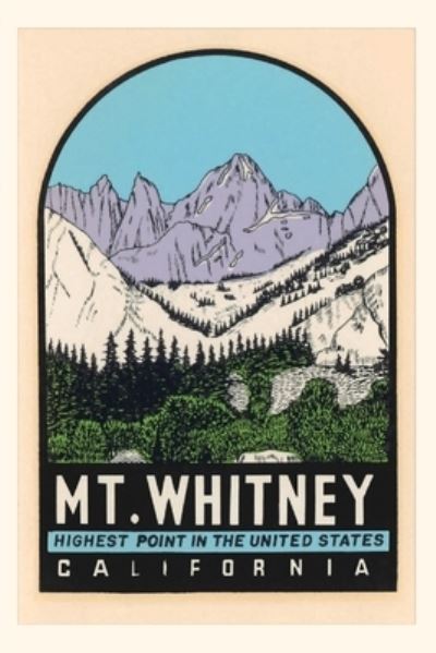 Cover for Found Image Press · Vintage Journal Mt. Whitney Poster (Book) (2022)