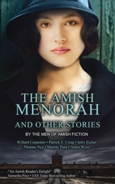 Cover for Willard Carpenter · The Amish Menorah (Hardcover Book) (2020)