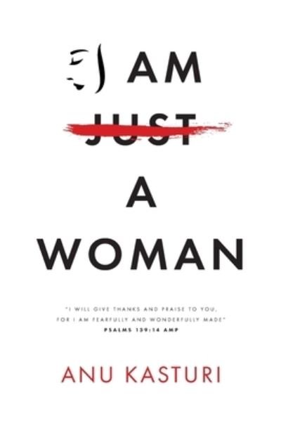Cover for Anu Kasturi · I am a Woman (Taschenbuch) (2020)