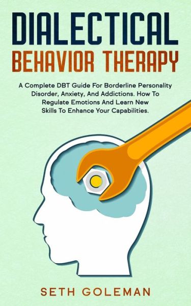 Cover for Seth Goleman · Dialectical Behavior Therapy (Paperback Book) (2020)