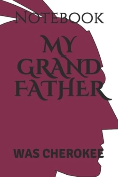 Cover for Notebook · My Grand Father (Paperback Book) (2020)
