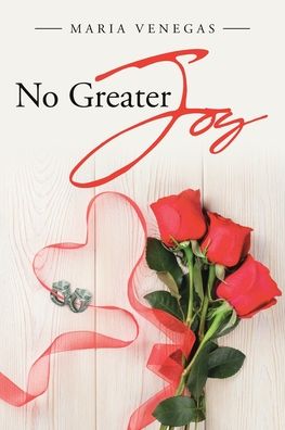 Cover for Maria Venegas · No Greater Joy (Paperback Book) (2021)