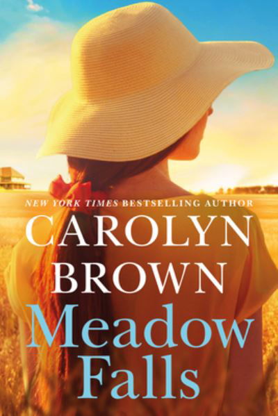 Cover for Carolyn Brown · Meadow Falls (Paperback Book) (2024)