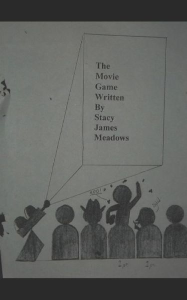 Cover for Stacy Meadows · The Movie Game (Taschenbuch) (2019)