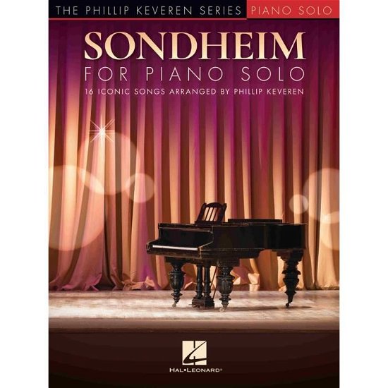 Cover for Stephen Sondheim · Sondheim for Piano Solo: 16 Iconic Songs Arranged by Phillip Keveren (Taschenbuch) (2022)