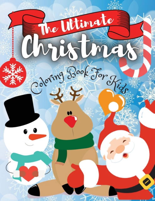 Cover for Adil Daisy · The Ultimate Christmas Coloring Book for Kids (Paperback Book) (2020)