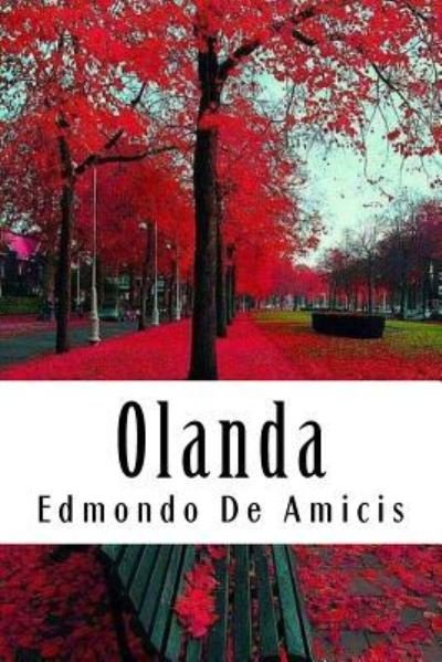 Cover for Edmondo De Amicis · Olanda (Taschenbuch) (2018)