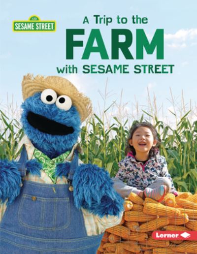 Cover for Christy Peterson · Trip to the Farm with Sesame Street ® (Book) (2022)