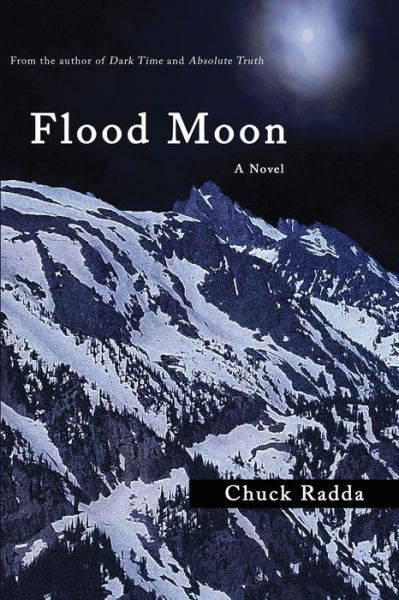 Cover for Chuck Radda · Flood Moon (Pocketbok) (2019)