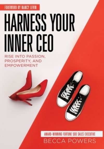 Cover for Becca Powers · Harness Your Inner CEO (Hardcover Book) (2021)