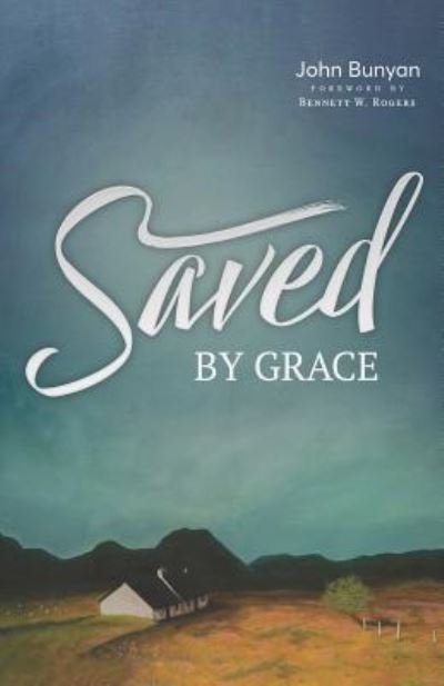 Cover for John Bunyan · Saved by Grace (Paperback Book) (2019)