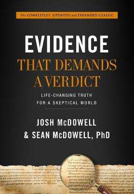 Cover for Josh McDowell · Evidence that Demands a Verdict (Anglicized): Life-Changing Truth for a Sceptical World (Gebundenes Buch) (2018)