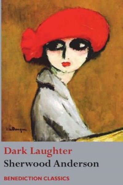Cover for Sherwood Anderson · Dark Laughter (Pocketbok) (2017)