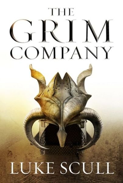 Cover for Luke Scull · The Grim Company - The Grim Company (Paperback Book) [UK Airports edition] (2013)
