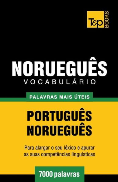 Cover for Andrey Taranov · Vocabulário Português-norueguês - 7000 Palavras Mais Úteis (Paperback Book) [Portuguese edition] (2014)