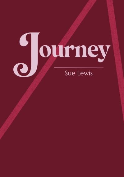 Cover for Sue Lewis · Journey (Paperback Book) (2022)