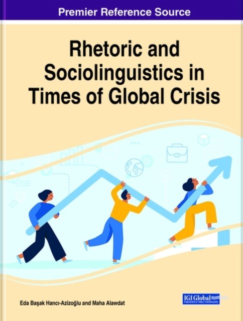 Cover for Eda Hanci-Azizoglu · Rhetoric and Sociolinguistics in Times of Global Crisis (Bok) (2021)