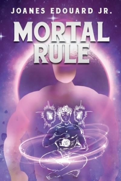 Cover for Joanes Edouard Jr. · Mortal Rule (Paperback Book) (2023)