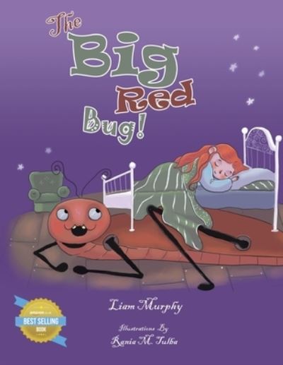 Cover for Liam Murphy · The Big Red Bug (Paperback Book) (2020)