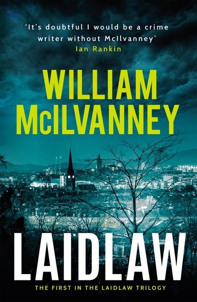 Cover for William McIlvanney · Laidlaw - Laidlaw Trilogy (Paperback Book) [Main edition] (2020)