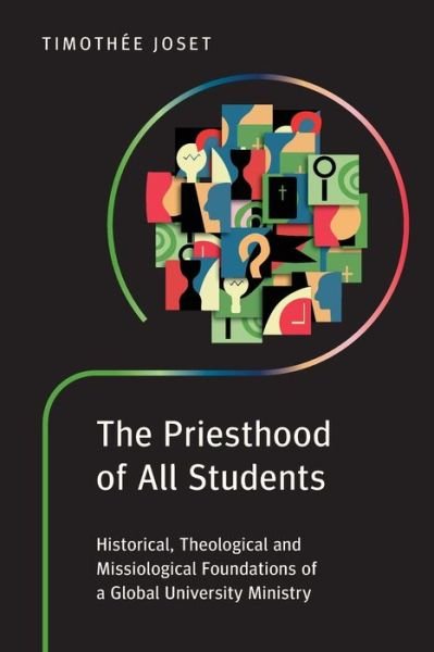 Cover for Timothe Joset · Priesthood of All Students (Book) (2023)