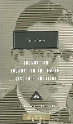 Cover for Isaac Asimov · Foundation Trilogy - Everyman’s Library Contemporary Classics (Hardcover Book) (2010)