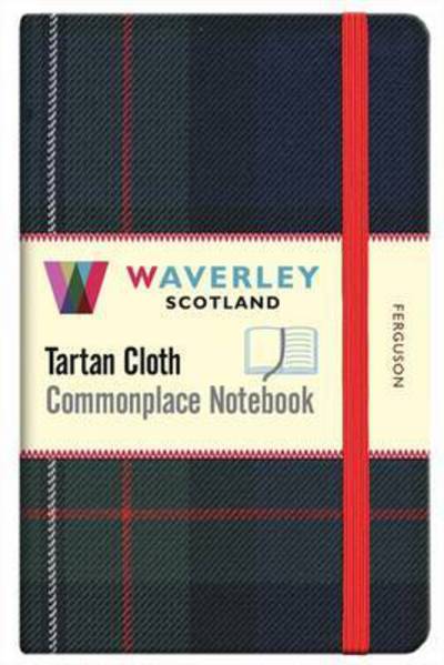 Waverley (M): Ferguson Tartan Cloth Commonplace Notebook - Ferguson - Books - The Gresham Publishing Co. Ltd - 9781849344326 - May 1, 2016