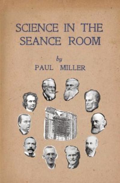 Cover for Paul Miller · Science in the Séance Room (Paperback Book) (2018)