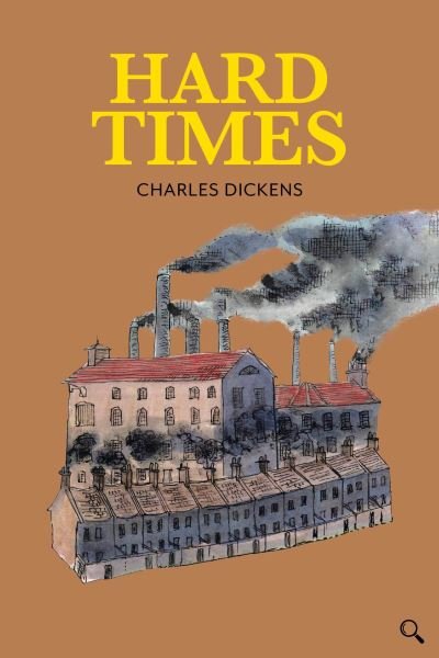 Cover for Charles Dickens · Hard Times - Baker Street Readers (Innbunden bok) (2021)