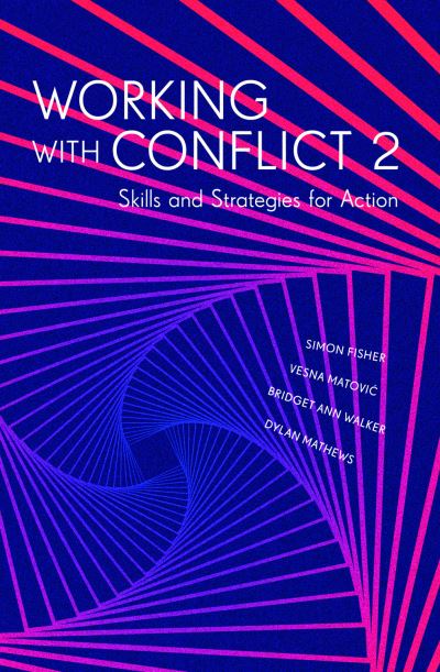 Cover for Simon Fisher · Working with Conflict 2: Skills and Strategies for Action (Hardcover Book) (2020)