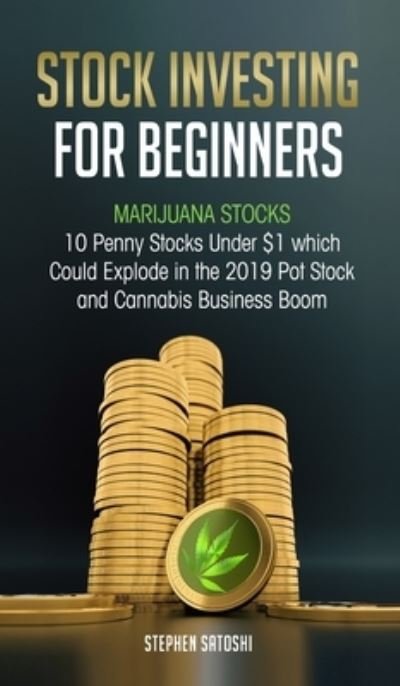 Cover for Stephen Satoshi · Stock Investing for Beginners (Hardcover Book) (2019)