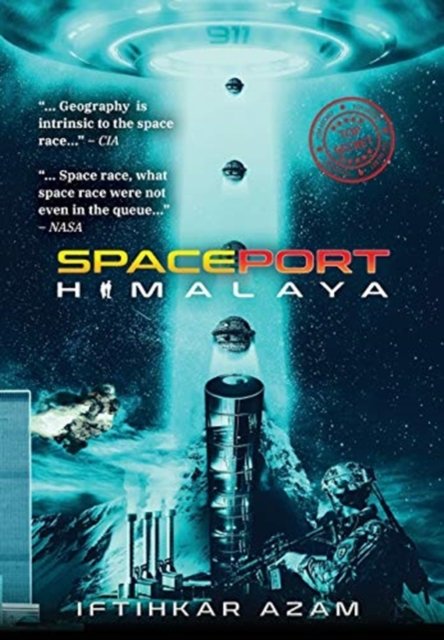 Cover for Iftihkar Azam · Spaceport Himalaya (Gebundenes Buch) (2020)