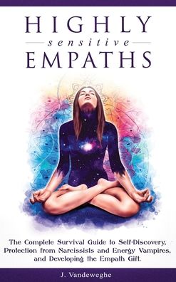 Cover for J Vandeweghe · Highly Sensitive Empaths (Inbunden Bok) (2019)