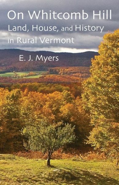 Cover for E. J. Myers · On Whitcomb Hill (Paperback Book) (2019)