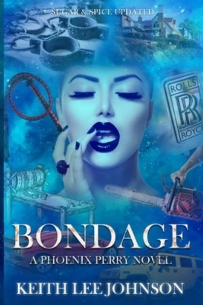 Cover for Keith Lee Johnson · Bondage (Book) (2022)