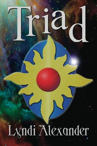 Cover for Lyndi Alexander · Triad (Paperback Book) (2012)