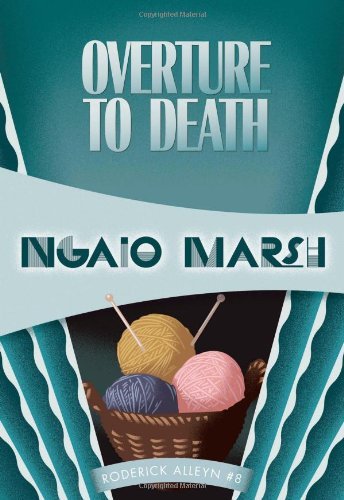 Cover for Ngaio Marsh · Overture to Death: Inspector Roderick Alleyn #8 (Inspectr Roderick Alleyn) (Taschenbuch) [Reprint edition] (2012)