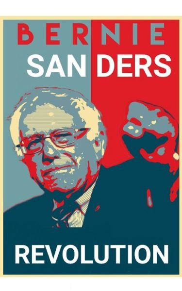 Cover for Kambiz Mostofizadeh · Bernie Sanders Revolution (Bog) (2020)