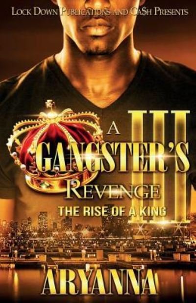 Cover for Aryanna · A Gangster's Revenge 3 (Pocketbok) (2018)