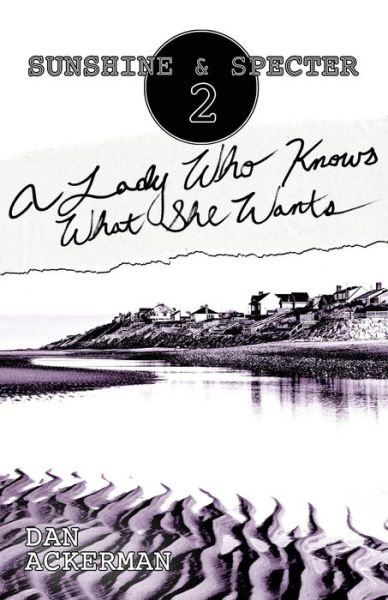 Cover for Dan Ackerman · Lady Who Knows What She Wants (Buch) (2022)