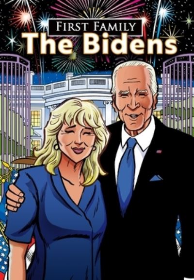 Cover for Michael Frizell · First Family: The Bidens (Pocketbok) (2021)