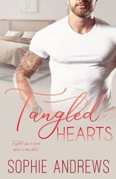 Cover for Sophie Andrews · Tangled Hearts (Book) (2023)