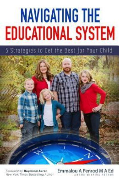 Emmalou a Penrod M a Ed · Navigating the Educational System (Taschenbuch) (2017)
