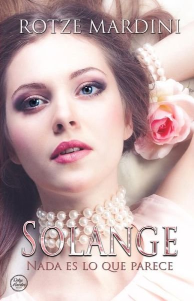 Cover for Rotze Mardini · Solange (Paperback Book) (2017)