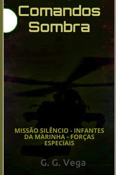 Cover for G G Vega · Comandos Sombra (Paperback Book) (2018)